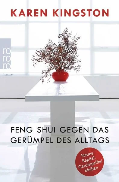 Buchcover: Feng Shui gegen das Gerümpel des Alltags von Karen Kingston